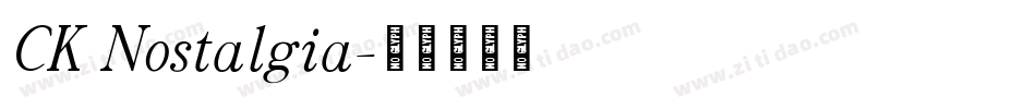 CK Nostalgia字体转换